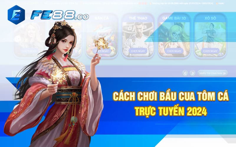 Cách chơi bầu cua tôm cá trực tuyến 2024 Cách chơi bầu cua tôm cá trực tuyến 2024